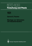Montage von Schrauben mit Industrierobotern