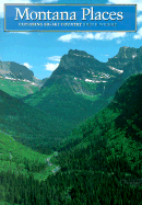 Montana Places: Exploring Big Sky Country