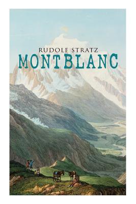 Montblanc - Stratz, Rudolf