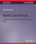 Monte Carlo Methods: A Hands-On Computational Introduction Utilizing Excel
