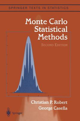 Monte Carlo Statistical Methods - Robert, Christian, and Casella, George