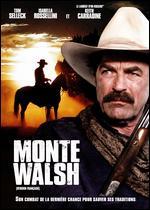 Monte Walsh