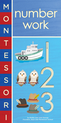 Montessori: Number Work - George, Bobby, and George, June