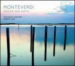 Monteverdi: Heaven and Earth