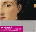 Monteverdi: Il Sesto Libro de Madrigali