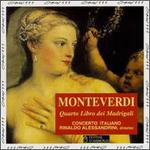 Monteverdi: Quarto libro del madrigali