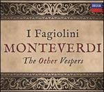 Monteverdi: The Other Vespers