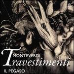 Monteverdi: Travestimenti