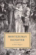 Montezuma's Daughter