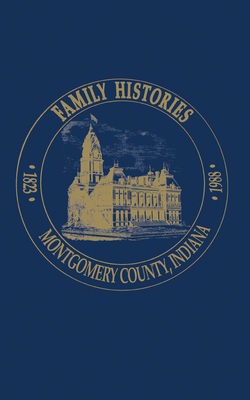 Montgomery Co, in - Montgomery County Historical Society (Compiled by)