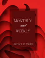 Monthly and Weekly Budget Planner