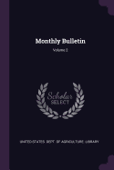 Monthly Bulletin; Volume 2