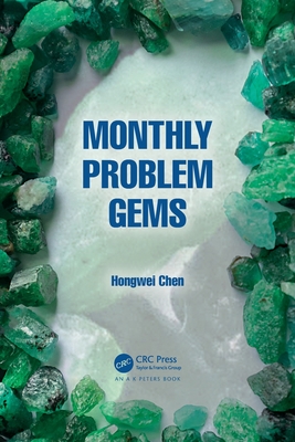 Monthly Problem Gems - Chen, Hongwei