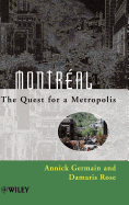 Montr�al: The Quest for a Metropolis