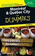 Montreal & Quebec City for Dummies