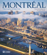 Montreal: The Lights of My City
