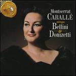 Montserrat Caball� Sings Bellini & Donizetti