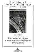 Monumentale Stuckfiguren in r�mischen Dekorationssystemen des Cinquecento