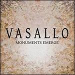 Monuments Emerge
