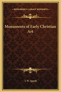 Monuments of Early Christian Art