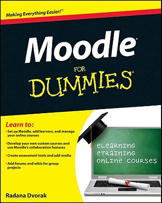 Moodle For Dummies - Dvorak, Radana