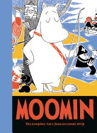 Moomin Book Seven: The Complete Tove Jansson Comic Strip