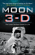 Moon 3-D: The Lunar Surface Comes to Life