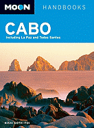 Moon Cabo: Including La Paz & Todos Santos