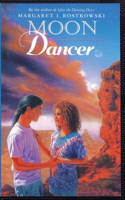 Moon Dancer - Rostkowski, Margaret I
