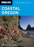 Moon Handbooks Coastal Oregon