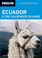 Moon Handbooks Ecuador & the Galapagos Islands