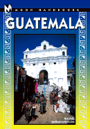 Moon Handbooks Guatemala