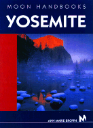 Moon Handbooks Yosemite