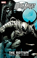 Moon Knight V01: The Bottom