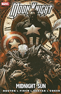 Moon Knight Vol.2: Midnight Sun - Huston, Charlie (Text by)