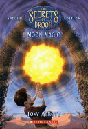Moon Magic - Abbott, Tony, and Merrell, David (Illustrator)