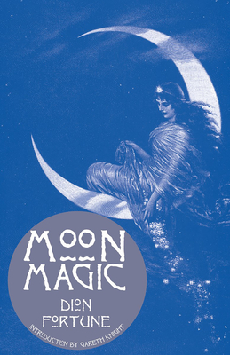 Moon Magic - Fortune, Dion