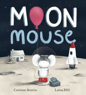 Moon Mouse - Averiss, Corrinne