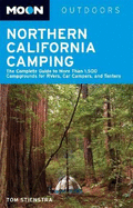 Moon Outdoors Northern California Camping: The Complete Guide to Tent and RV Camping