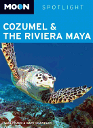Moon Spotlight Cozumel and the Riviera Maya