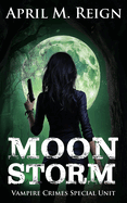 Moon Storm