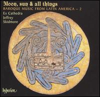 Moon, Sun & All Things - Alice Gribbin (soprano); Christopher Watson (tenor); Eamonn Dougan (bass); Elizabeth Cragg (soprano);...