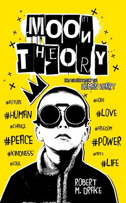 Moon Theory - Drake, Robert M