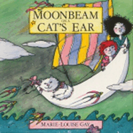 Moonbeam on a Cat's Ear