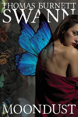Moondust - Swann, Thomas Burnett