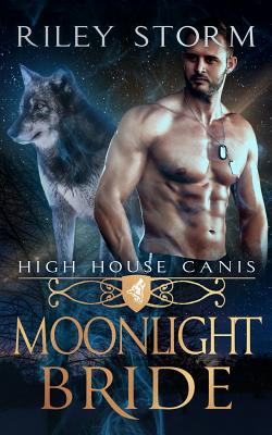 Moonlight Bride - Storm, Riley