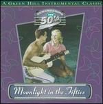 Moonlight in the Fifties