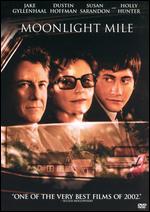 Moonlight Mile - Brad Silberling