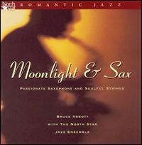 Moonlight & Sax - Bruce Abbott