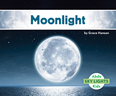 Moonlight - Hansen, Grace